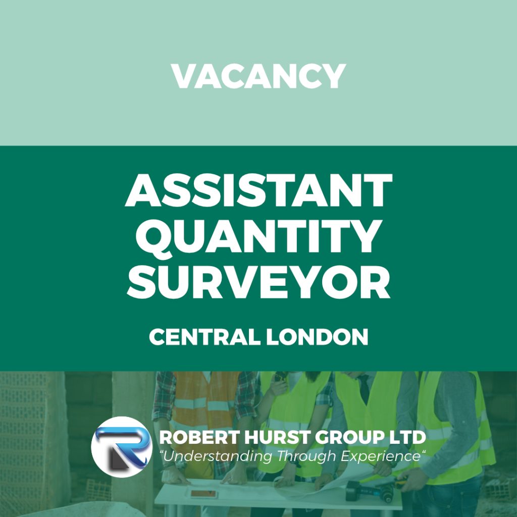 Assistant Quantity Surveyor central london