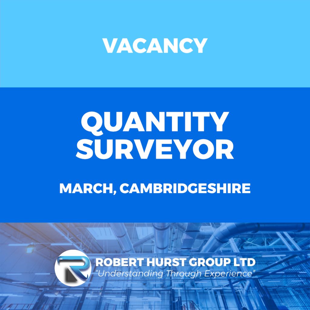 Quantity Surveyor - March Cambridgeshire
